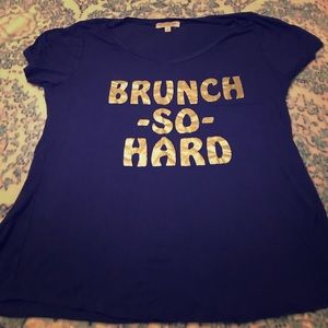 Brunch so hard T-shirt
